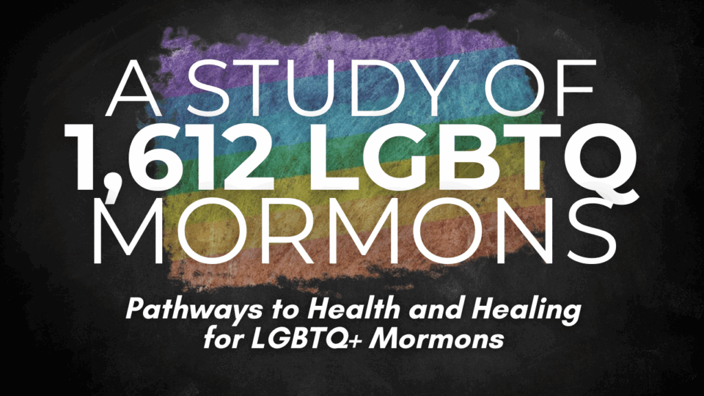 A study of 1,612 LGBTQ Mormons