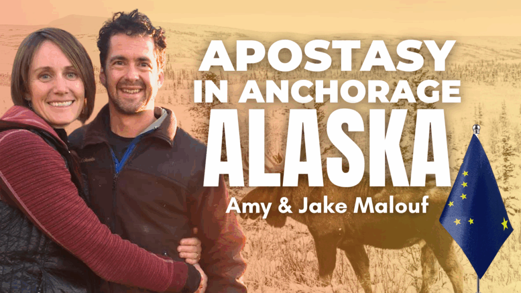 Apostasy in Anchorage Alaska