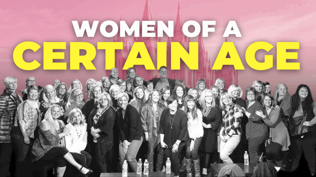 Women of a certain age (WOCA)