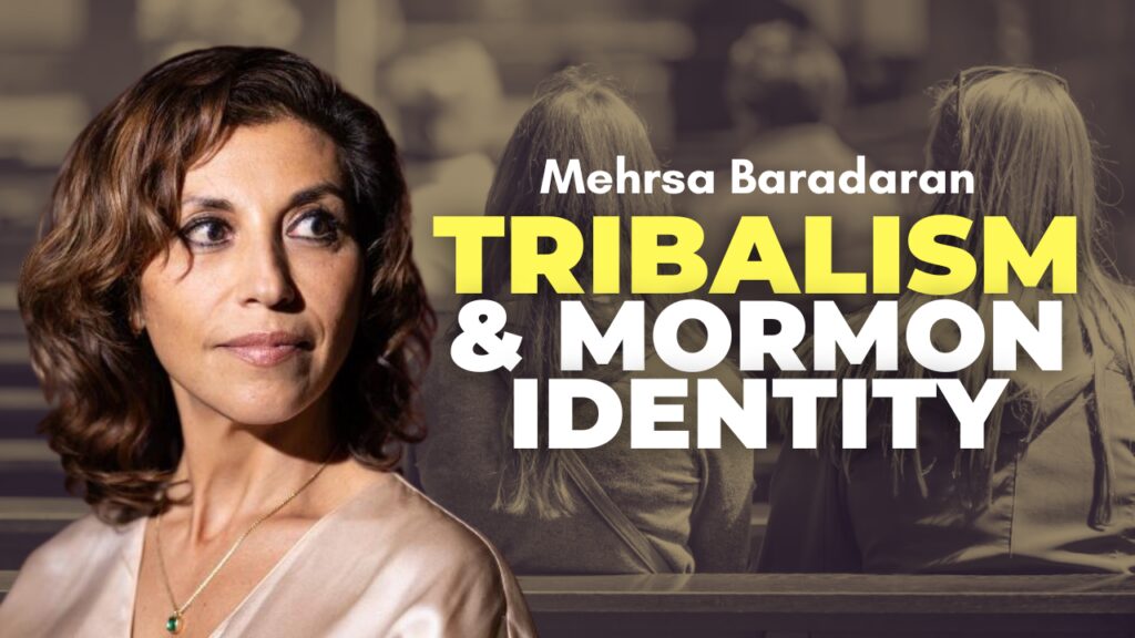 Tribalism and Mormon Identity