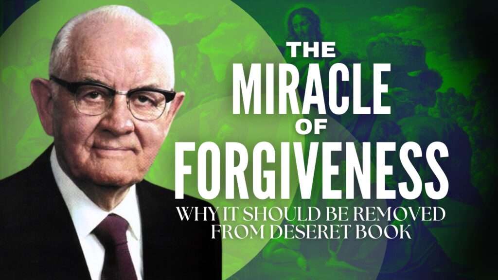 The Miracle of Forgiveness