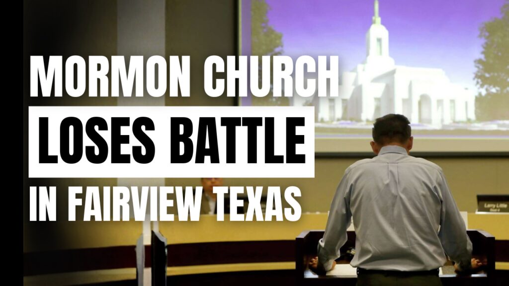 Mormon Church loses Battle in Fairview Texas