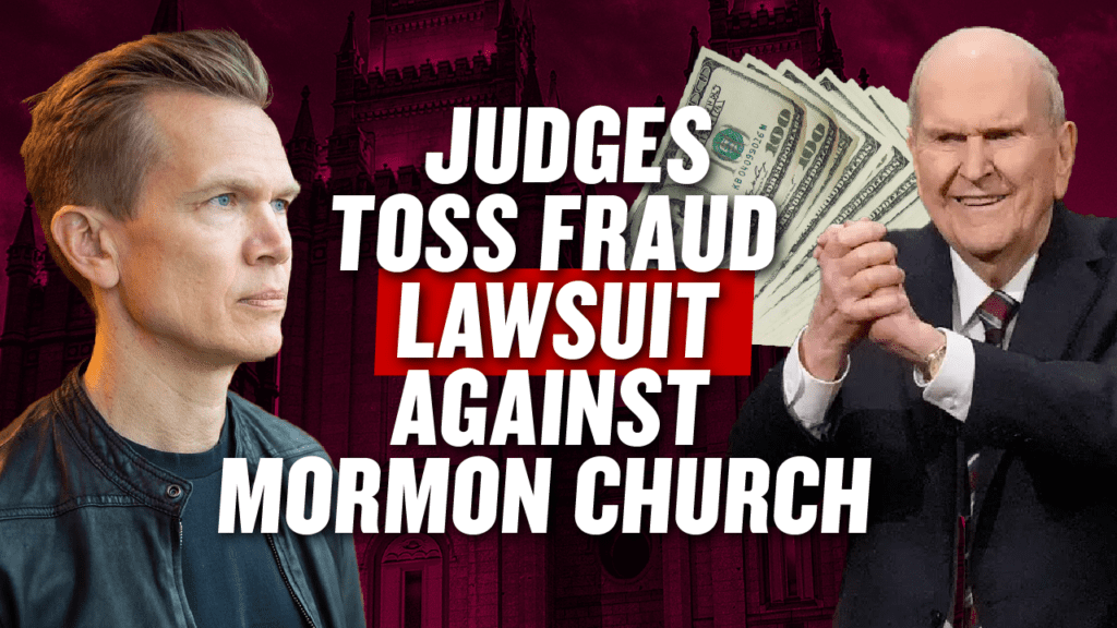 Judges Toss Fraud Lawsuit Against Mormon Church