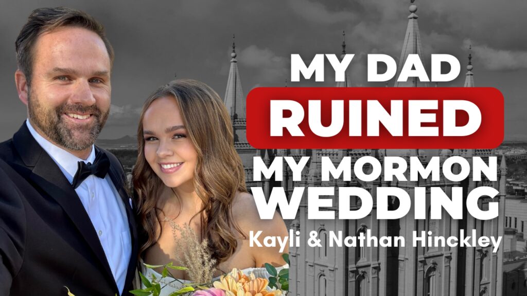 My dad ruined my Mormon wedding