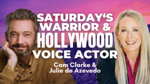 Hollywood Voice Actor Cam Clarke w/ Julie de Azevedo Hanks | Ep. 2036