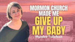 The Mormon Church Made Me Give Up My Baby w/ Myndee Tollefson | Ep. 2047