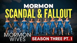 Mormons React to Secret Lives of Mormon Wives Season 3 Pt. 1 | Ep. 2088