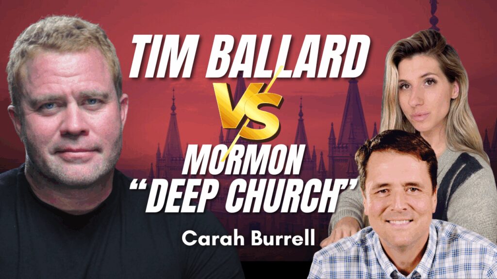 Tim Ballard vs. Mormon "Deep Church" - Carah Burrell