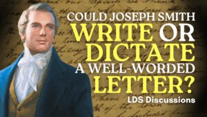 Could Joseph Smith Write or Dictate a Well-Worded Letter? | Ep. 2089