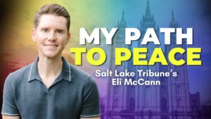 A Former Gay Mormon’s Path to Peace – Eli McCann | Ep. 2185
