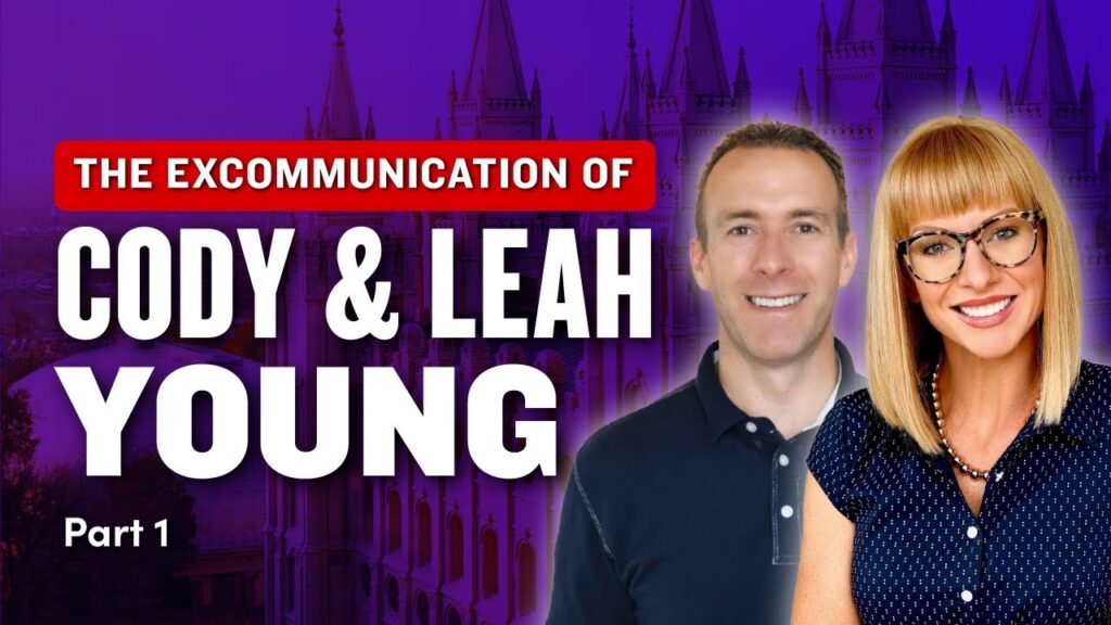 The Excommunication of Leah and Cody Young