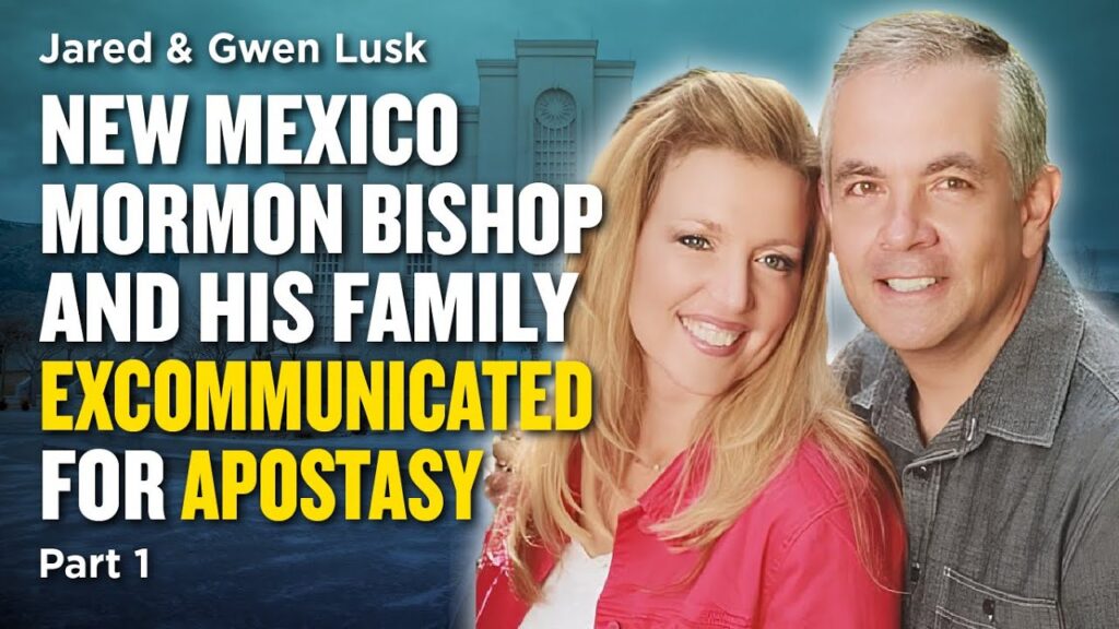 A Former Mormon Bishop and His Family from New Mexico Face Excommunication for Apostasy - Jared, Gwen, & Madison Lusk | Ep.1131-1136