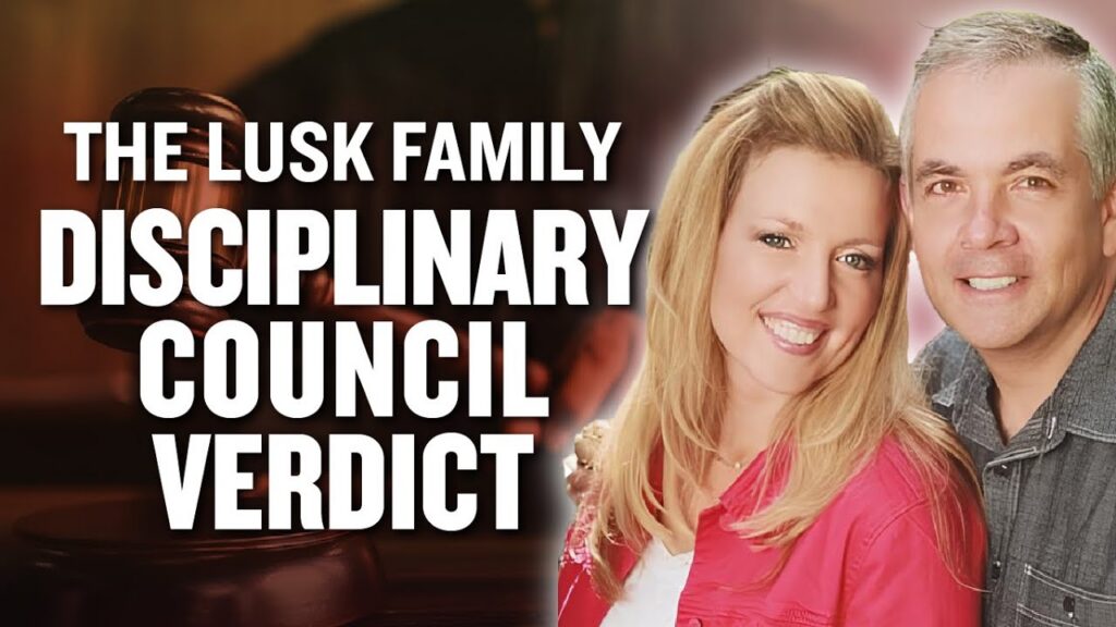 The Lusk Family Disciplinary Council Verdict: Disfellowshipment for Unrepentant Apostasy?