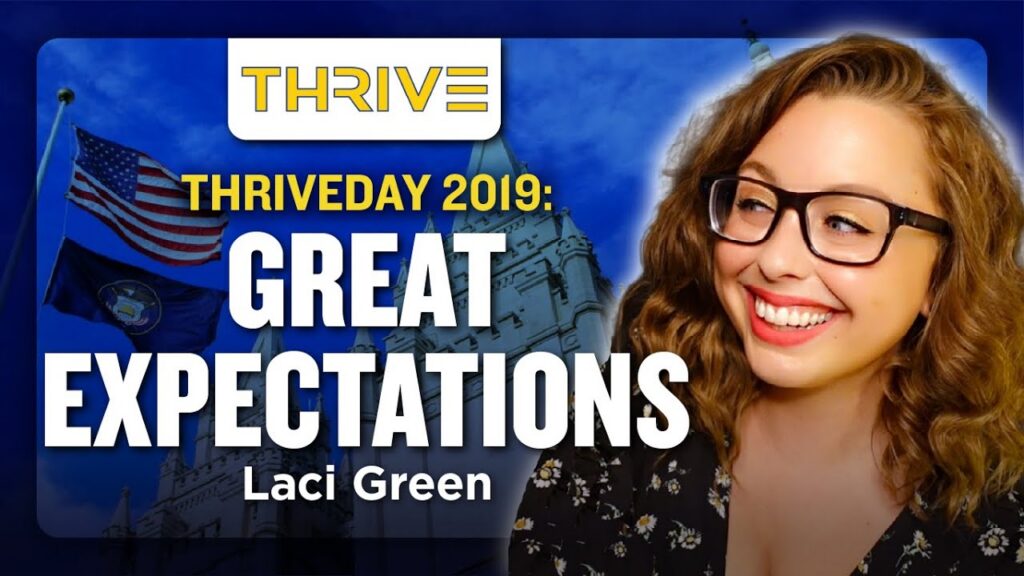 Laci Green - "Great Expectations" (THRIVEDAY 2019)