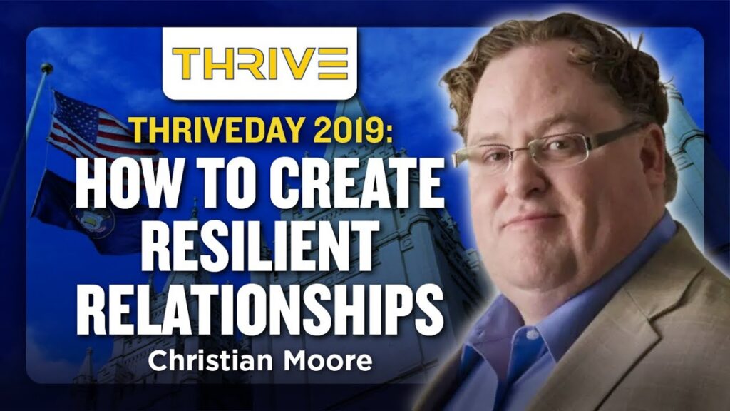 Christian Moore - "How To Create Resilient Relationships" (THRIVEDAY 2019)