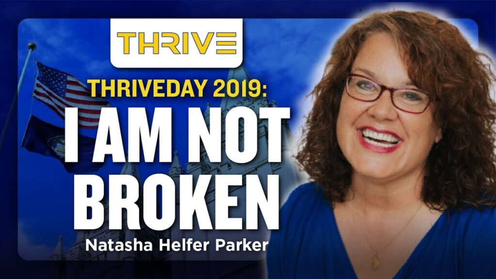 Natasha Helfer Parker - "I Am Not Broken" (THRIVEDAY 2019)