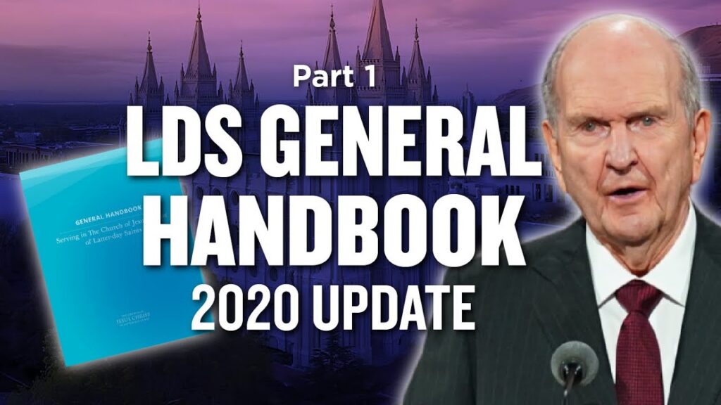 Major Changes to the LDS General Handbook of Instructions - 2020 Edition | Ep. 1260-1263