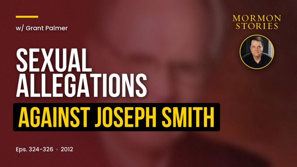 Grant Palmer on Sexual Allegations Against Joseph Smith, William and Jane Law, and His Resignation