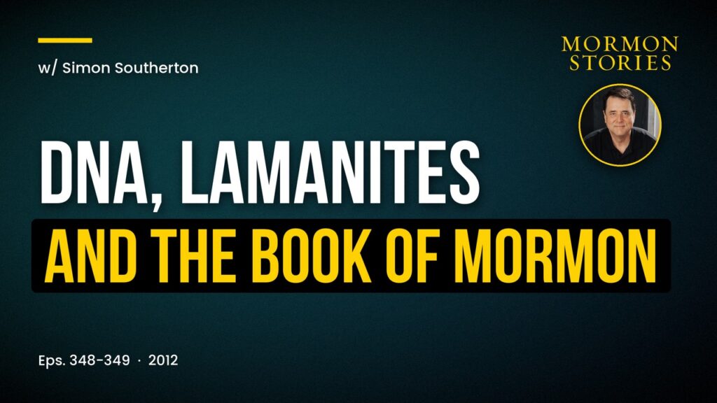 Simon Southerton, DNA, Lamanites and the Book of Mormon