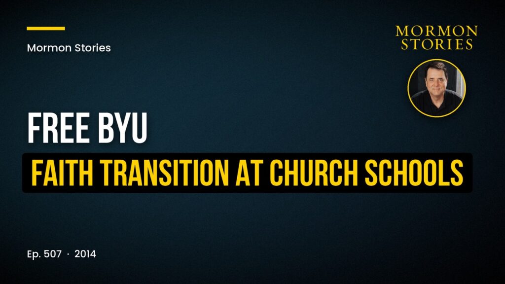 Free BYU -- Religious Freedom and Faith Transition at Church Schools