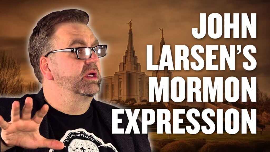 John Larsen's Mormon Expression