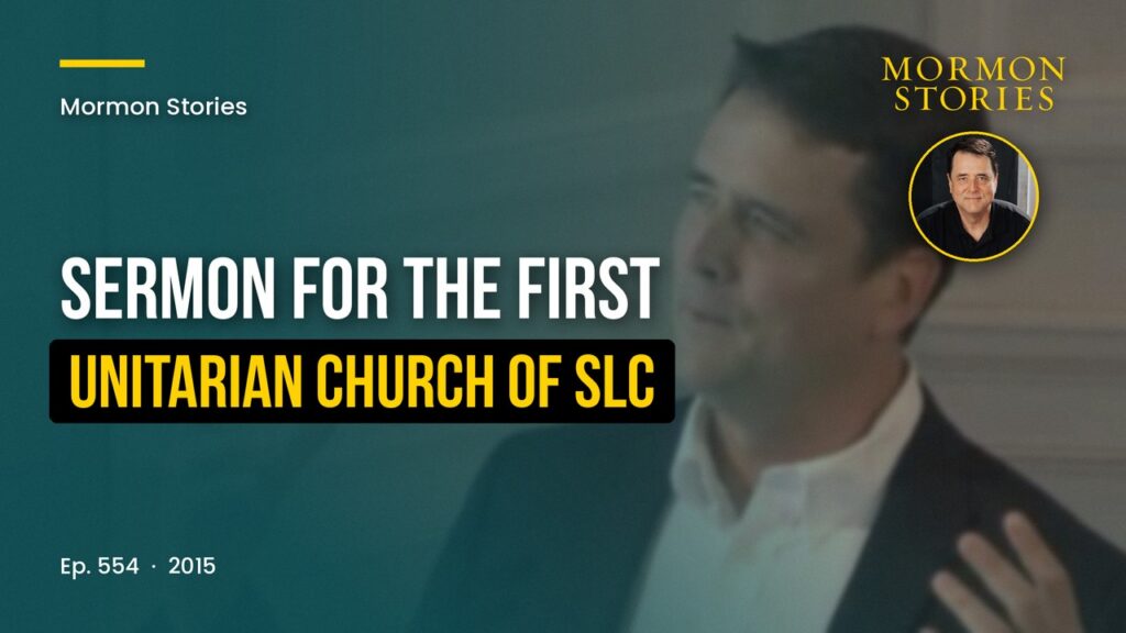 Sermon for the First Unitarian Church of Salt Lake City