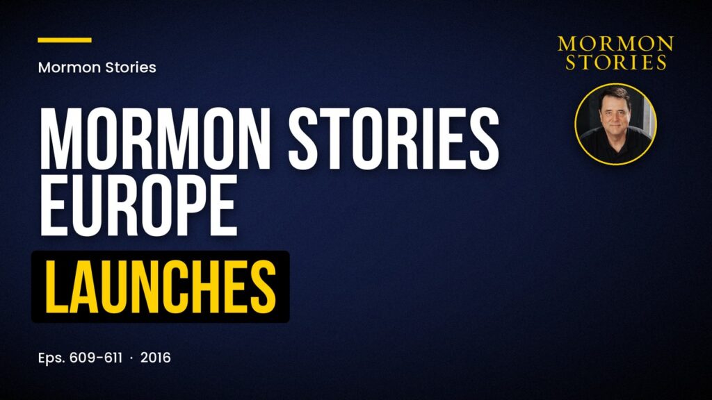 Mormon Stories Europe Launches