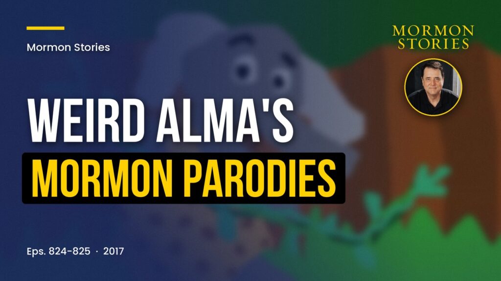 Weird Alma's Mormon Parodies
