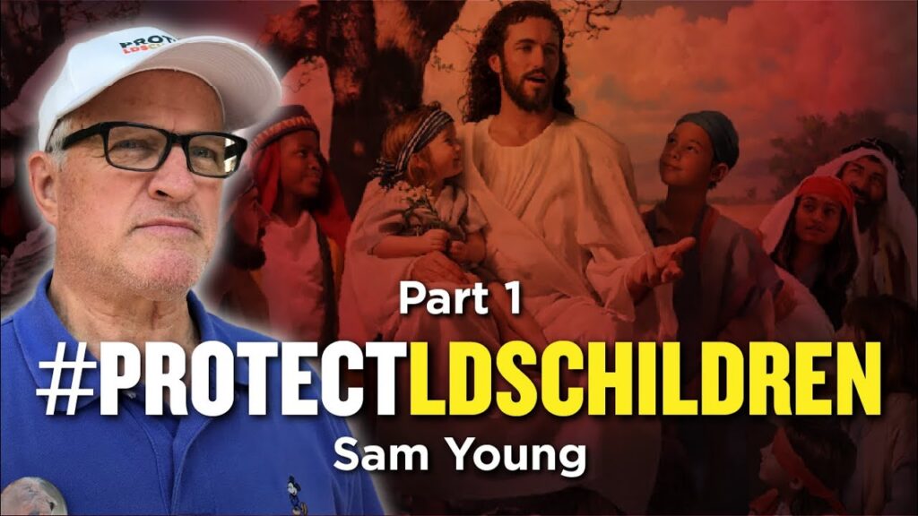Sam Young's Hunger Strike to #ProtectLDSChildren