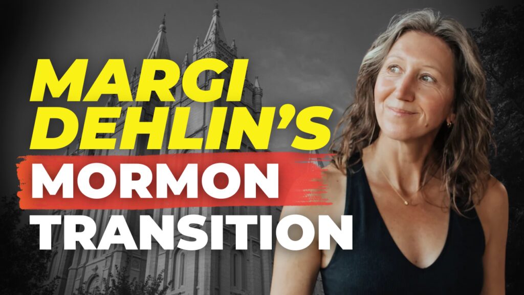 Margi Dehlin's Mormon Transition