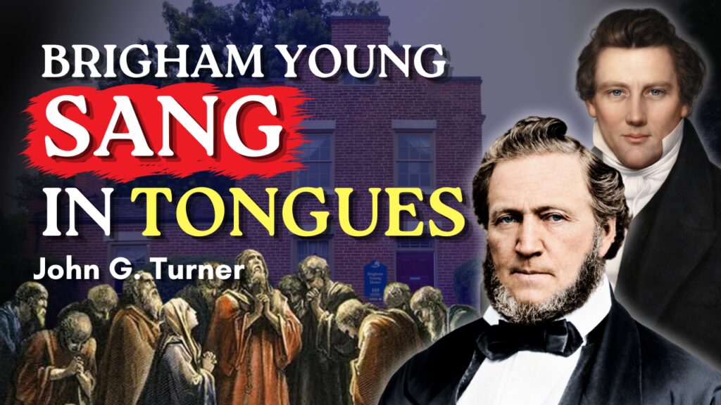 Brigham Young Sang in Tongues