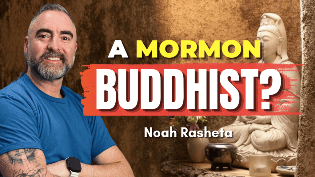 A Mormon Buddhist?