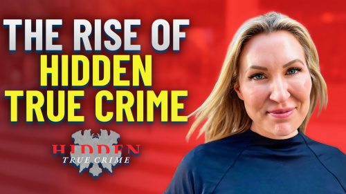 The Rise of Hidden True Crime - Lauren Matthias