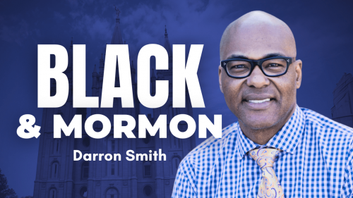 Black and Mormon - Darron Smith