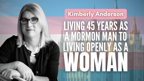 Living 45 years as a Mormon man to living openly as woman
