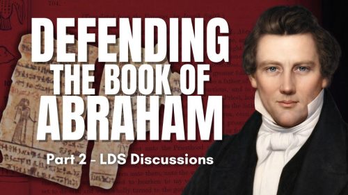 Defending the Book of Abraham Part 2 LDSD