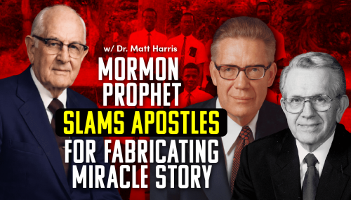 Mormon Prophet Slams Apostles for fabricating miracle story