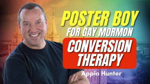 Poster Boy for Gay Mormon Conversion Therapy - Appio Hunter