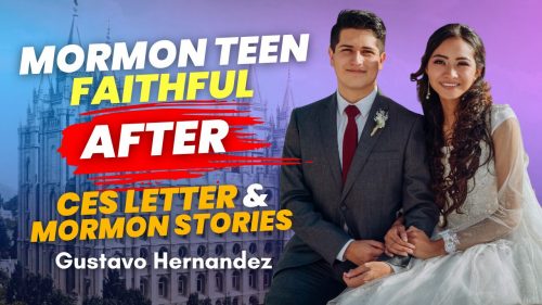 Mormon Teet Faithful After CES Letter & Mormon Stories