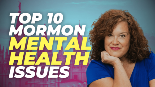 Top 10 Mormon Mental Health Issues