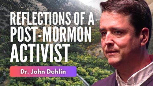 Reflections of a Post-Mormon Activist
