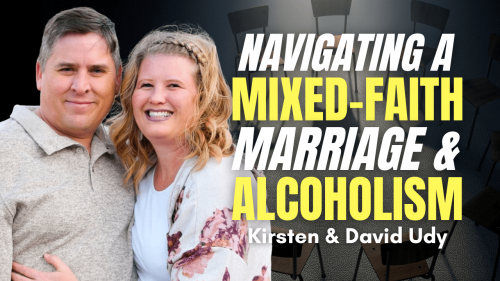 Navigating a mixed-faith marriage and alcoholism