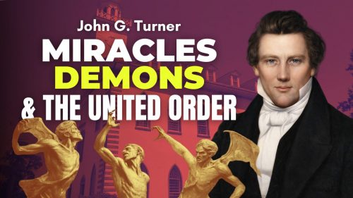 Miracles Demons and the United Order