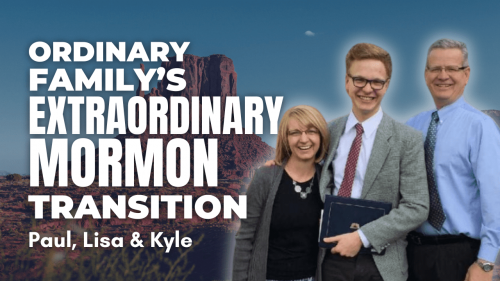 Ordinary Family's Extraordinary Mormon Transition
