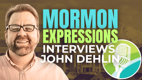 Mormon Expression Interviews John Dehlin